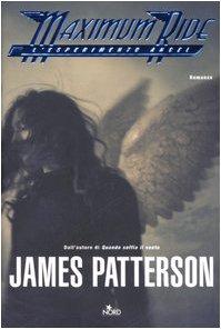 L'esperimento Angel. Maximum Ride