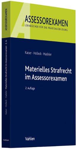 Materielles Strafrecht im Assessorexamen