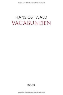 Vagabunden: Ein autobiographischer Roman