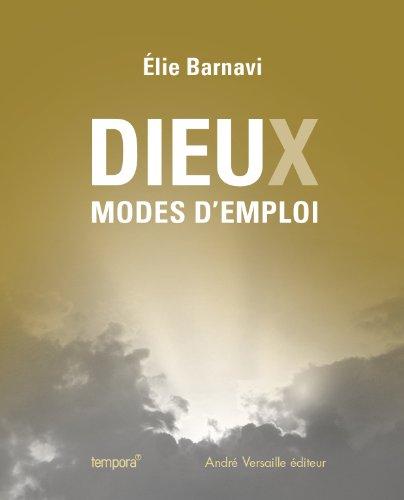 Dieux, modes d'emploi