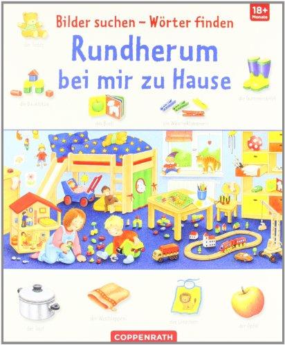 Bilder suchen - Wörter finden: Rundherum bei mir Zuhause: ab 18 Monate