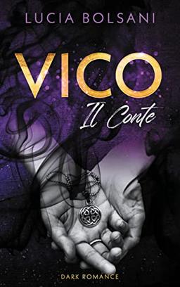 Vico - Il Conte (Der Cortone-Clan, Band 2)