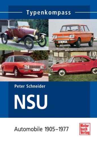 NSU-Automobile: 1905-1977