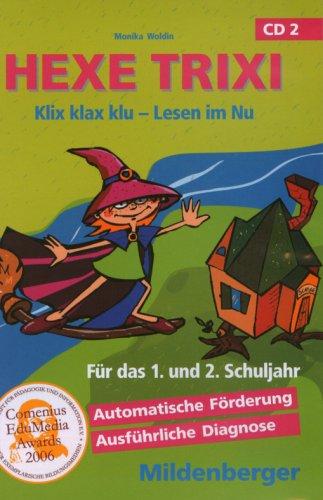 Hexe Trixi. Klix klax klu - Lesen im Nu. CD 2 (Homeversion Einzellizenz) für Windows 98/2000/Me/XP. (Lernmaterialien)