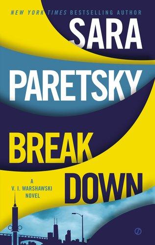 EXP Breakdown (V.I. Warshawski Novel)