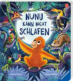 Nunu kann nicht schlafen – eine liebevoll erzählte Gutenachtgeschichte für Kinder ab 2 Jahren