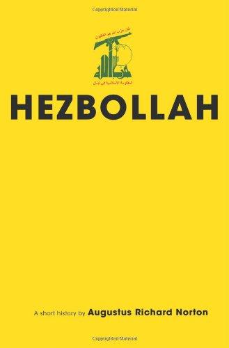 Hezbollah: A Short History (Princeton Studies in Muslim Politics)