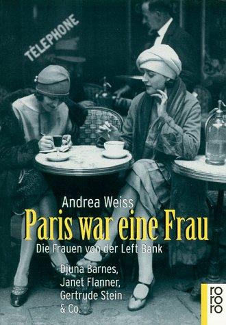 Paris war eine Frau