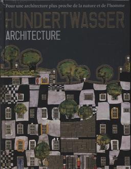 Hundertwasser : architecture