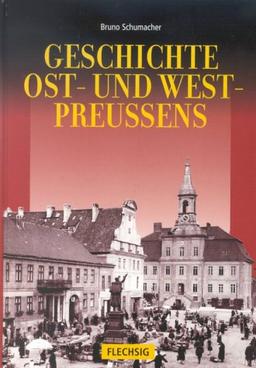 Geschichte Ost- und Westpreussens