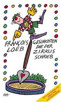 Geschichten die der Zirkus schrieb