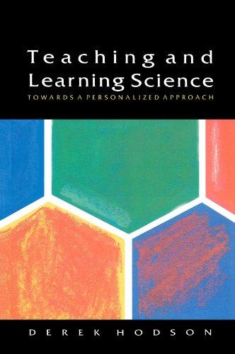 Teaching And Learning Science: Towards a Personalized Approach