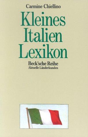 Kleines Italien-Lexikon: Wissenswertes über Land und Leute