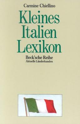 Kleines Italien-Lexikon: Wissenswertes über Land und Leute