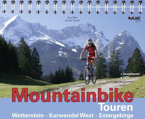 Mountainbike Touren Wetterstein, Karwendel West, Estergebirge