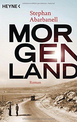 Morgenland: Roman