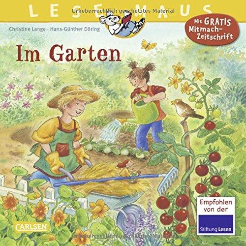 Im Garten (LESEMAUS, Band 38)