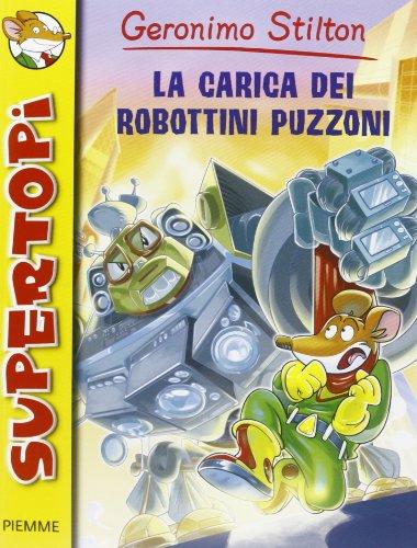 La carica dei robottini puzzoni