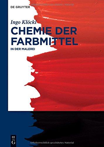 Chemie der Farbmittel: In der Malerei