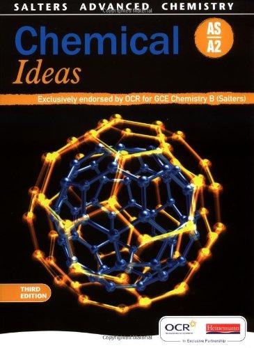 Salters Advanced Chemistry: Chemical Ideas: AS, A2