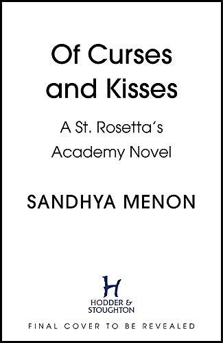 Of Curses and Kisses: A St. Rosetta’s Academy Novel