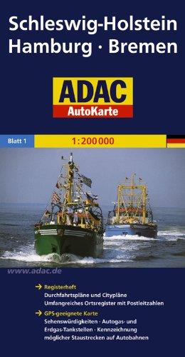 ADAC AutoKarte Deutschland, Schleswig-Holstein, Hamburg, Bremen 1:200.000: Mit Ortsregister, Cityplänen, Städteführer. GPS-geeignet