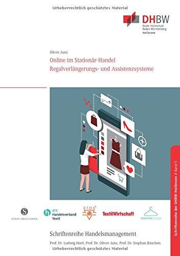 Online im Stationär-Handel: Regalverlängerungs- und Assistenzsysteme (Schriftenreihe Handelsmanagement der DHBW Heilbronn)