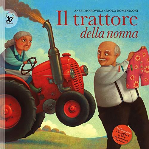 Il trattore della nonna (Sottosopra)