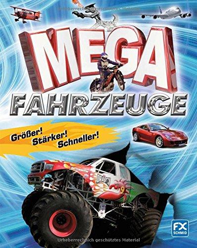 Mega-Fahrzeuge