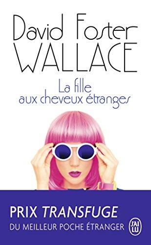 La fille aux cheveux étranges