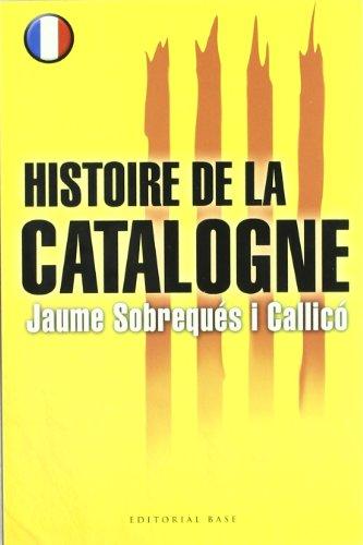 Histoire de la Catalogne (Base Històrica)