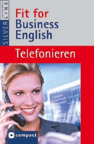 Fit for Business English. Telefonieren