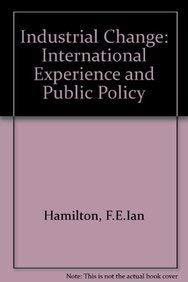 Industrial Change: International Experience and Public Policy