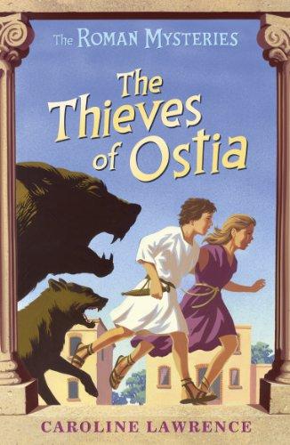 Thieves of Ostia (Roman Mysteries)