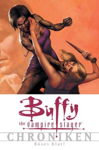 Buffy Chroniken, Bd. 7