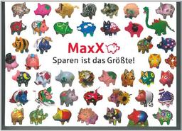 MaxX - Sparen ist das Größte!