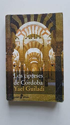 Los cipreses de Córdoba (bolsillo) (Pocket)