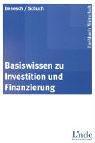 Basiswissen zu Investition und Finanzierung