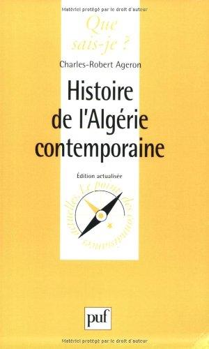 Histoire de l'Algérie contemporaine : 1830-1968