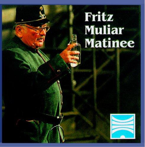 Fritz Muliar Matinee