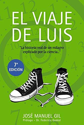 El viaje de Luis (Libros singulares)