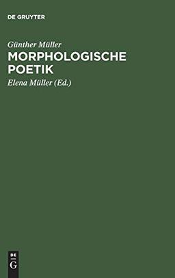 Morphologische Poetik: Gesammelte Aufsätze