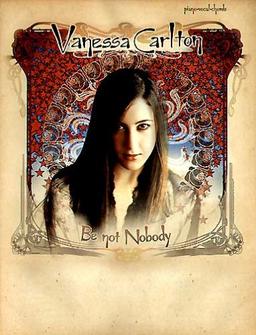 Vanessa Carlton: be Not Nobody: Piano - Vocal - Chords