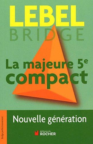 La majeure 5e compact : nouvelle génération