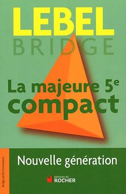 La majeure 5e compact : nouvelle génération