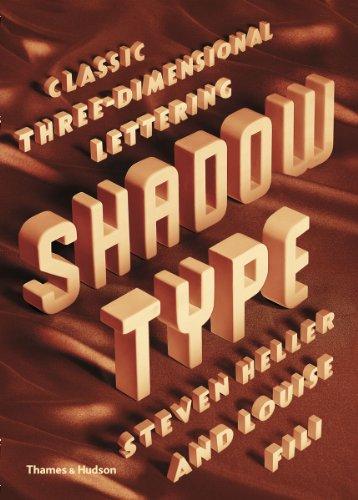 Shadow Type: Classic Three-Dimensional Lettering