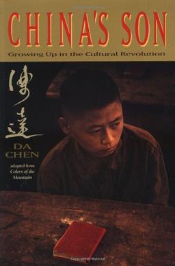 China's Son: Growing Up in the Cultural Revolution