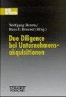 Due Diligence bei Unternehmensakquisitionen