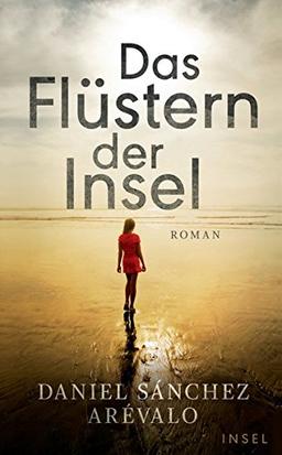 Das Flüstern der Insel: Roman (insel taschenbuch)