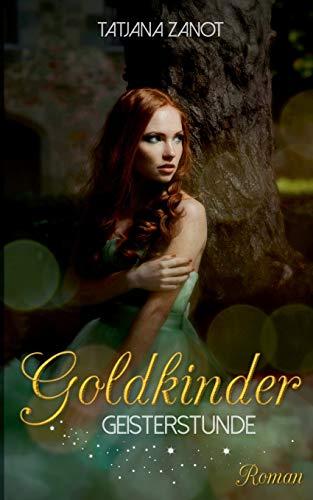 Goldkinder 2: Geisterstunde